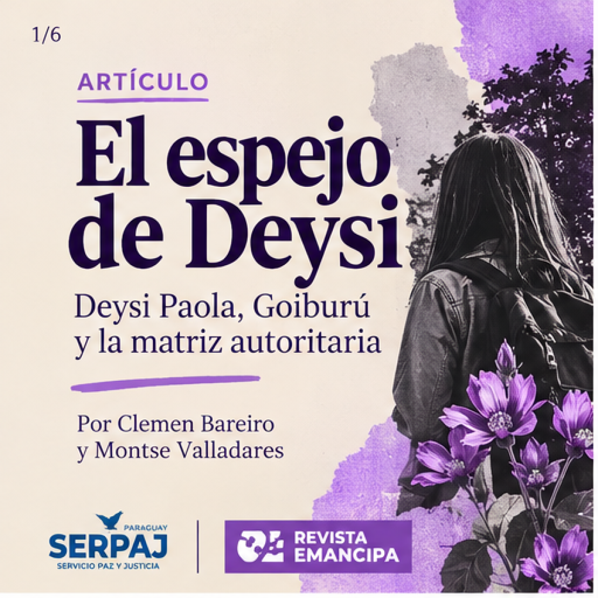El espejo de Deysi: Deysi Paola, Goiburú y la matriz autoritaria